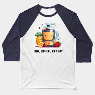 Fruit Juicer Sip, Smile, Repeat Funny Healthy Novelty Baseball T-Shirt